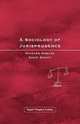 A Sociology of Jurisprudence, Richard Nobles,David Schiff,Nobles 