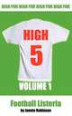 High 5. Volume 1 Football Listeria, Jonnie Robinson 