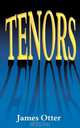 Tenors, James Otter 