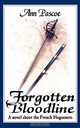 Forgotten Bloodline, Ann Pascoe 