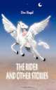 The Rider and Other Stories, Dov Engel 