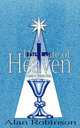 The Gate of Heaven, Alan Robinson 