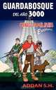 Guardabosque Del Ano 3000. Canis Familiaris Evolucion, Addan S.H. 