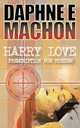 Harry Love - Prescription for Murder, Daphne Machon 