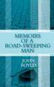 Memoirs of a Road-Sweeping Man, John Boyles 