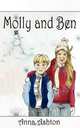 Molly and Ben, Anna Ashton 