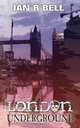 London Underground, Ian Bell 