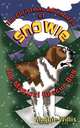 The Christmas Adventures of Snowie, the Magical Rescue Dog, Maggie Willis 