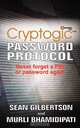 The Cryptogic Password Protocol, Sean Gilbertson,Murli Bhamidipati 