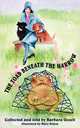 The Toad Beneath the Harrow, Barbara Uzzell 