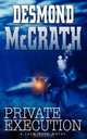 Private Execution, Desmond McGrath 