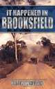 It Happened in Brooksfield, Peter Whelan 