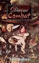 Divine Combat, Colin Wallace 
