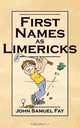 First Names as Limericks, John Samuel Fay 