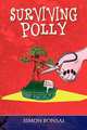 Surviving Polly, Simon Bonsai 