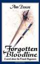 Forgotten Bloodline, Ann Pascoe 