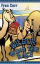 Wilbur Wins The Race, Fran Carr 