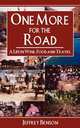 One More for the Road. A Life in Wine, Food and Travel, Jeffrey Benson 