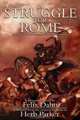 A Struggle For Rome, Felix Dahn 