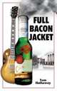 Full Bacon Jacket, Tom Hathaway 