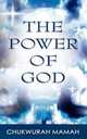 The Power of God, Chukwurah Hyginus Mamah 