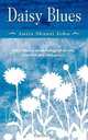 Daisy Blues, Anita Shanti John 
