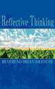 Reflective Thinking, Reverend Brian Branche 