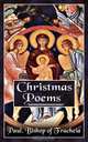 Christmas Poems, Paul Bishop of Tracheia 