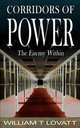 Corridors of Power. The Enemy Within, Willliam T Lovatt 