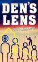 Den`s Lens, Den Murcott 
