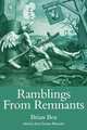 Ramblings from Remnants, Brian Bex 