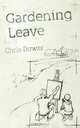 Gardening Leave, Chris Bower 