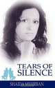 Tears of Silence, Shaida Mehrban 