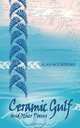 Ceramic Gulf and other poems, Alan Mountford 