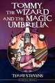 Tommy, the Wizard and the Magic Umbrella, Terry Stevens 
