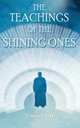 The Teachings of the Shining Ones, Lynn Hall 