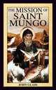 The Mission of Saint Mungo, John Glass 