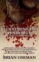 Blood Beneath His Boots, Brian Oseman 