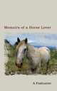 Memoirs of a Horse Lover, A Foxhunter 