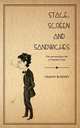 Stage, Screen and Sandwiches. The Remarkable Life of Kenelm Foss, Fanny Burney 