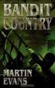 Bandit Country, Martin Evans 