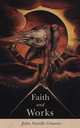 Faith and Works, John Neville Greaves 