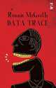 Data Trace, Ronnie McGrath 