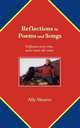 Reflections in Poems and Songs. Different Every Time, Never Twice the Same, Ally Shearer 
