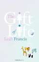 The Gift of Life, Leah Francis 