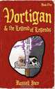 Vortigan & the Legend of Legends, Russell Ince 