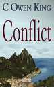 Conflict, C Owen King 