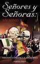 Senores y Senoras. My Mind, Santiago Paniagua Manzano 