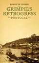 Grimpil`s Retrogress. Portucal, Tawny de Cypher 