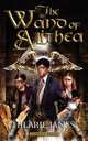The Wand of Alithea, Hilarie Janes 